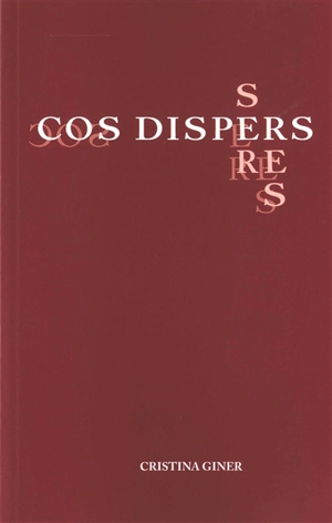 Cos dispers - Cristina Giner