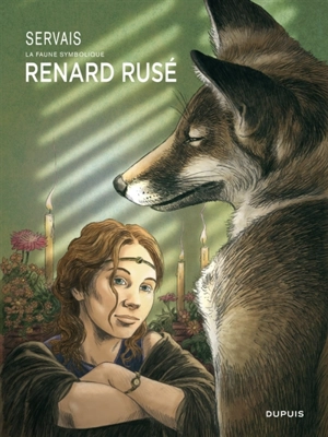 La faune symbolique. Le renard rusé - Jean-Claude Servais