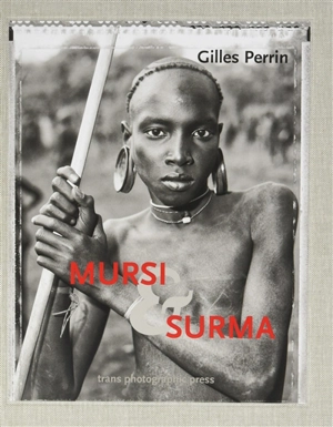 Mursi & Surma - Gilles Perrin