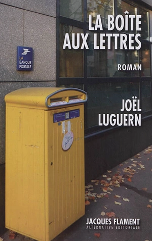 La boîte aux lettres - Joël Luguern