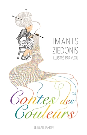 Contes des couleurs - Imants Ziedonis