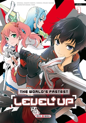 The world's fastest level up. Vol. 1 - Nagato Yamata