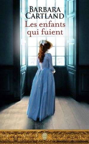 Les enfants qui fuient - Barbara Cartland