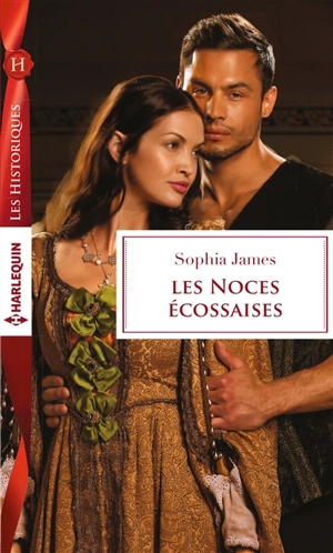 Les noces écossaises - Sophia James