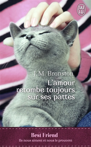 L'amour retombe toujours sur ses pattes - J.M. Bronston