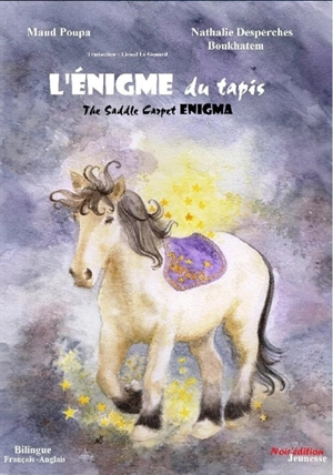 L'énigme du tapis. The saddle carpet enigma - Maud Poupa