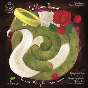 Le prince serpent. Kong lindorm - Michèle Simonsen