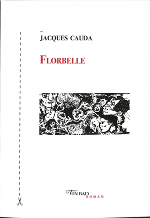 Florbelle - Jacques Cauda