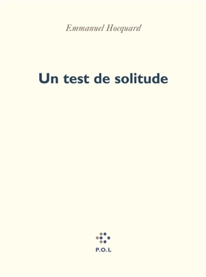 Un test de solitude : sonnets - Emmanuel Hocquard