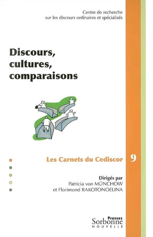 Discours, cultures, comparaisons - Centre de recherches sur les discours ordinaires et spécialisés (Paris)