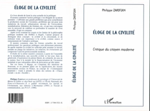 Eloge de la civilité : critique du citoyen moderne - Philippe Zarifian