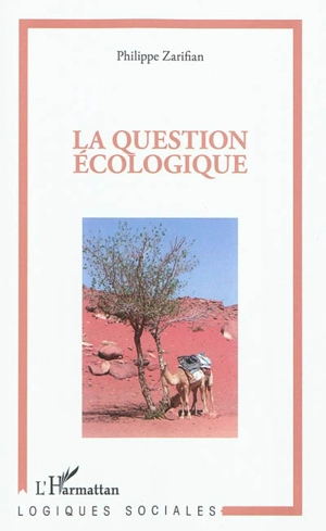 La question écologique - Philippe Zarifian