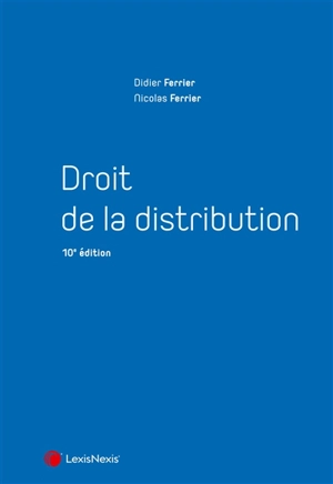 Droit de la distribution - Didier Ferrier