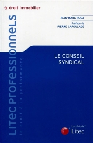 Le conseil syndical - Jean-Marc Roux