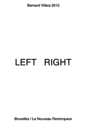 Left right, right left - Bernard Villers