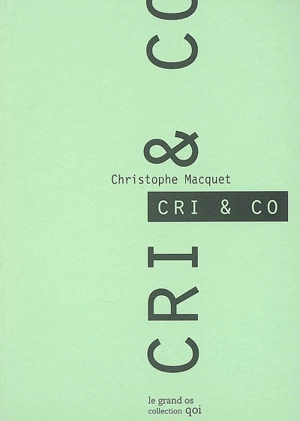 Cri & Co - Christophe Macquet