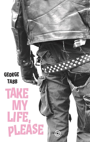 Take my life, please - George Tabb