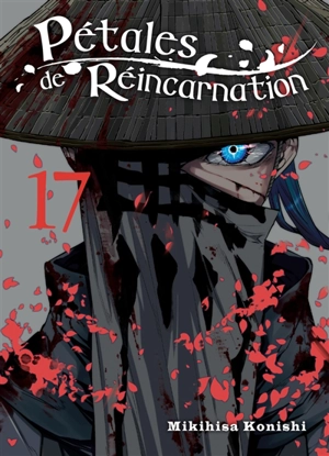 Pétales de réincarnation. Vol. 17 - Mikihisa Konishi