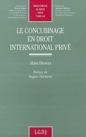 Le concubinage en droit international privé - Alain Devers
