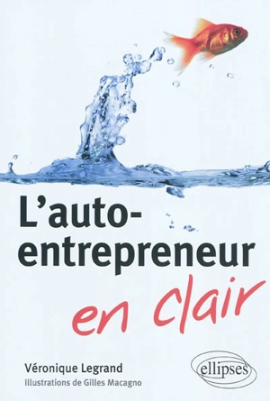 L'auto-entrepreneur en clair - Véronique Legrand