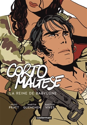 Corto Maltese. La reine de Babylone - Martin Quenehen