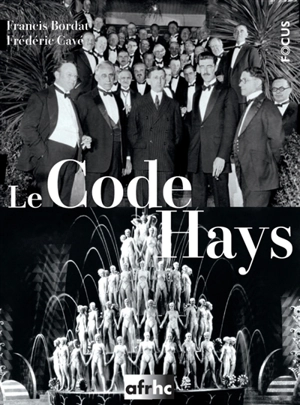 Le code Hays - Francis Bordat