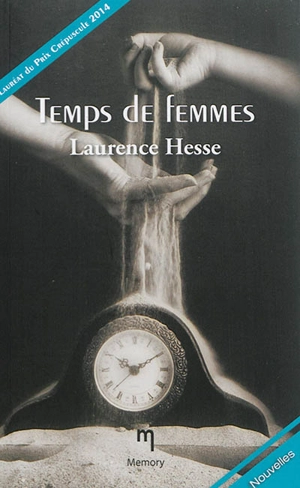 Temps de femmes - Laurence Hesse