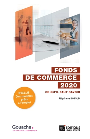 Fonds de commerce 2020 : ce qu'il faut savoir - Stéphane Ingold