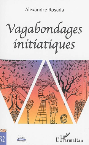 Vagabondages initiatiques - Alexandre Rosada