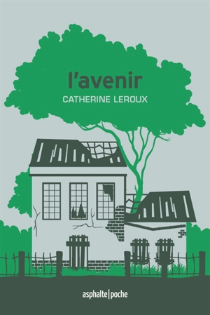 L'avenir - Catherine Leroux