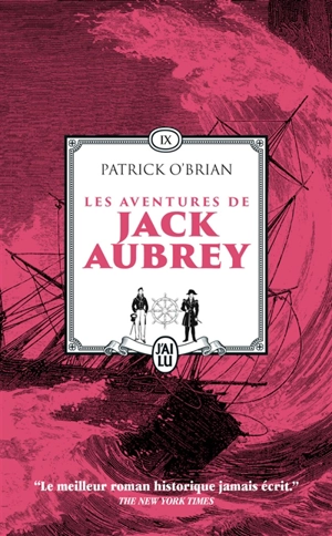 Les aventures de Jack Aubrey : romans. Vol. 9 - Patrick O'Brian