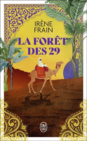 La forêt des 29 - Irène Frain