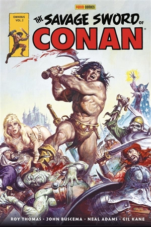 The savage sword of Conan. Vol. 2. 1976-1978 - Roy Thomas