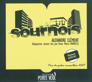 Sournois - Alexandre Clément