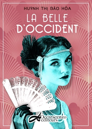 La belle d'Occident - Huynh Thi Bao Hoa