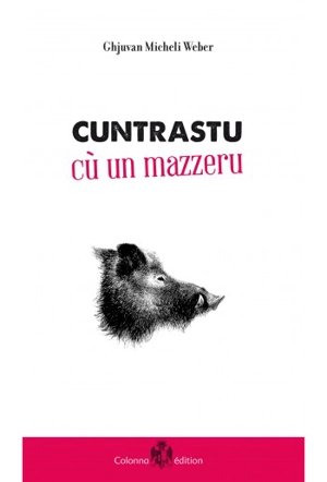 Dialogue avec un mazzeru. Cuntrastu cù un mazzeru - Ghjuvan Micheli Weber