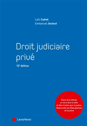 Droit judiciaire privé - Loïc Cadiet