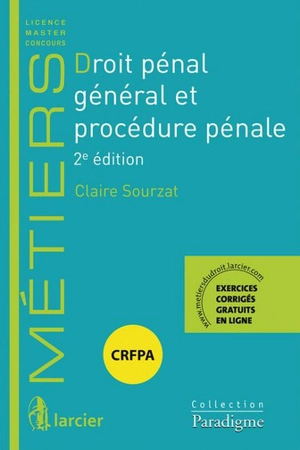 Droit pénal général et procédure pénale - Claire Sourzat