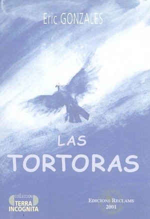 Las tortoras - Eric Gonzalès