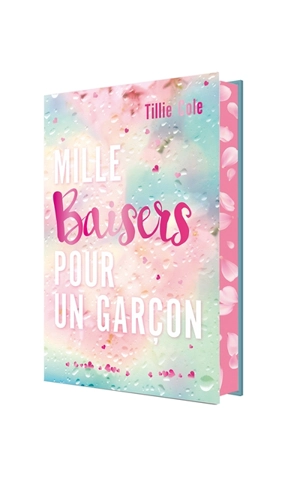 Mille baisers pour un garçon - Tillie Cole