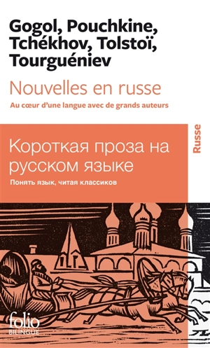 Nouvelles en russe : au coeur d'une langue avec de grands auteurs