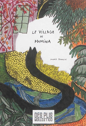 Le village de Mamina - Marie Bonnin