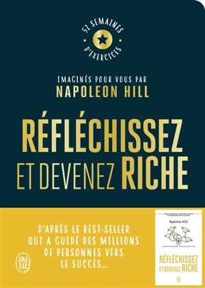 Réfléchissez et devenez riche : 52 semaines d'exercices - Napoleon Hill