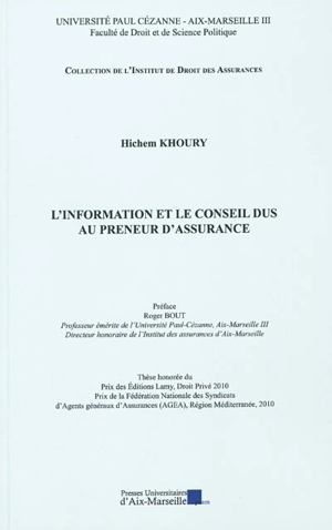 L'information et le conseil dus au preneur d'assurance - Hichem Khoury