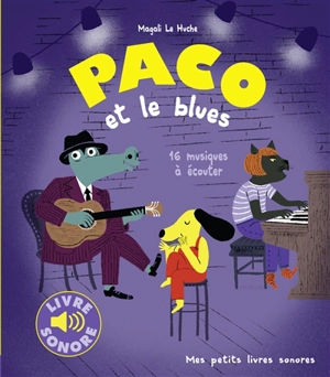Paco et le blues : 16 musiques à écouter - Magali Le Huche
