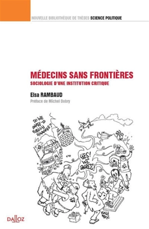 Médecins sans frontières : sociologie d'une institution critique - Elsa Rambaud