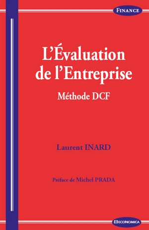 L'évaluation de l'entreprise : méthode DCF - Laurent Inard