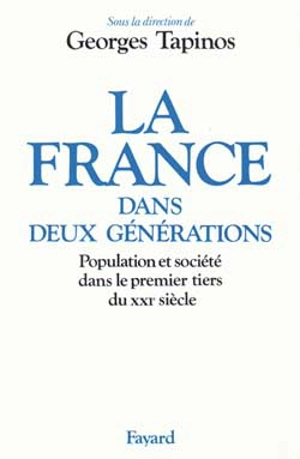 La France dans deux générations : population et société dans le premier tiers du XXIe siècle