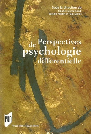 Perspectives de psychologie différentielle - Journées de psychologie différentielle (16 ; 2004 ; Luxembourg)