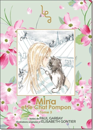 Mina et le chat Pompon. Vol. 3. L'école - Paul Garbay